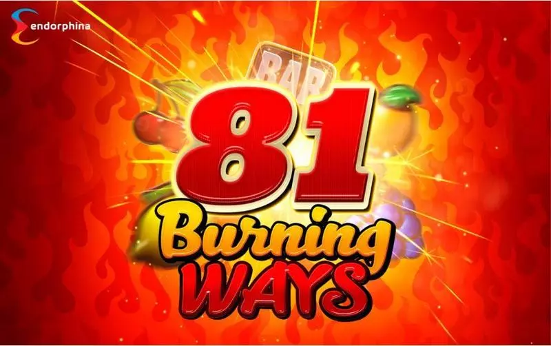 Introduction Screen - 81 Burning Ways Endorphina Slots Game