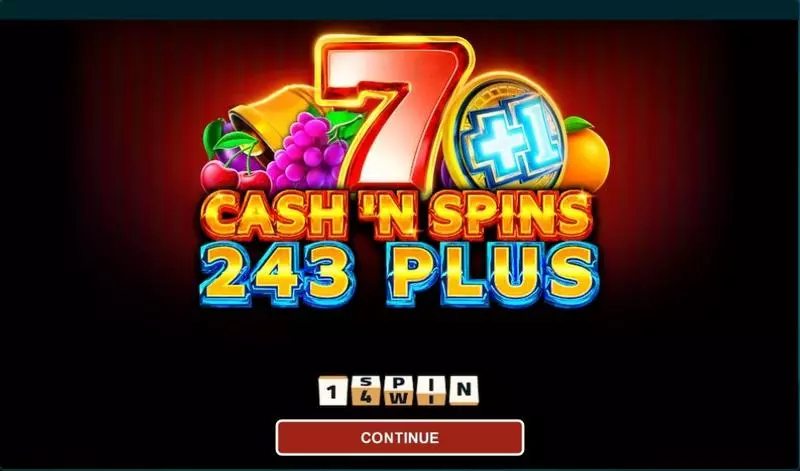 Introduction Screen - Cash'n Spins 243 Plus 1Spin4Win Slots Game
