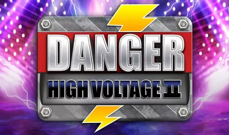 Introduction Screen - Danger High Voltage 2 Big Time Gaming Slots Game