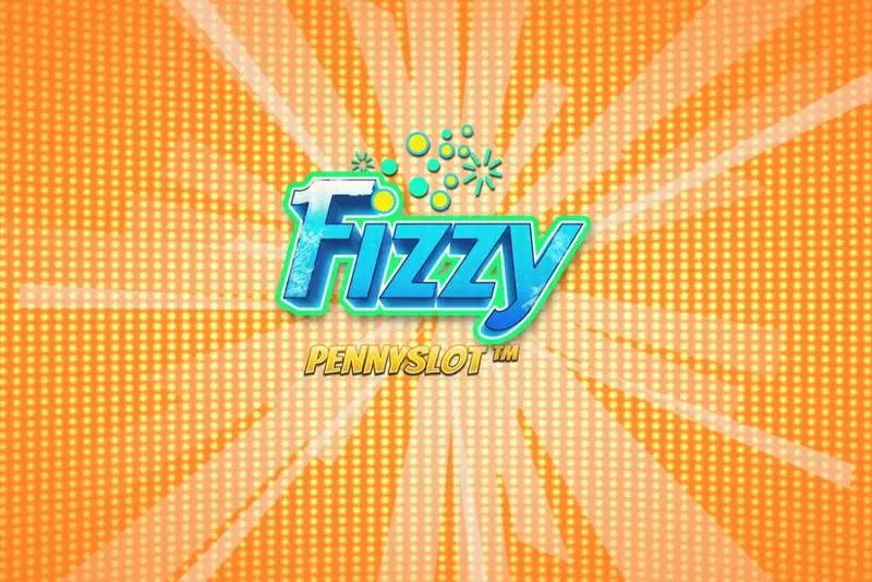 Introduction Screen - Fizzy Pennyslot Big Time Gaming Slots Game