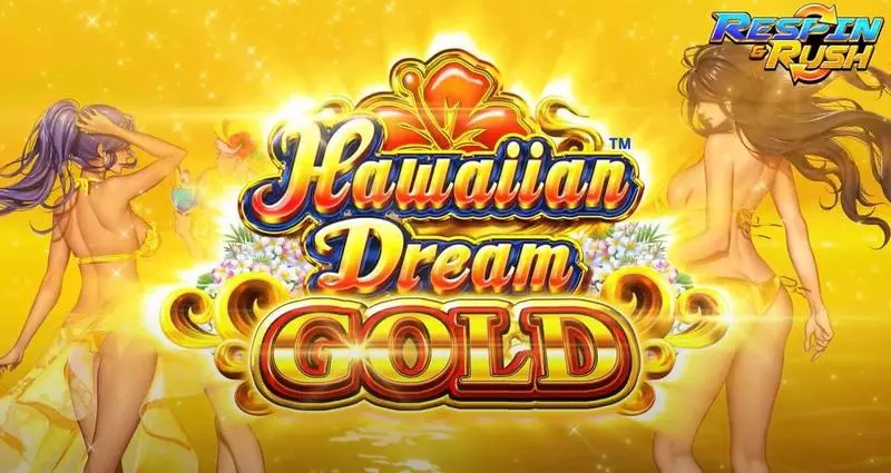 Introduction Screen - Hawaiian Dream GOLD Win Fast Games Slots Game