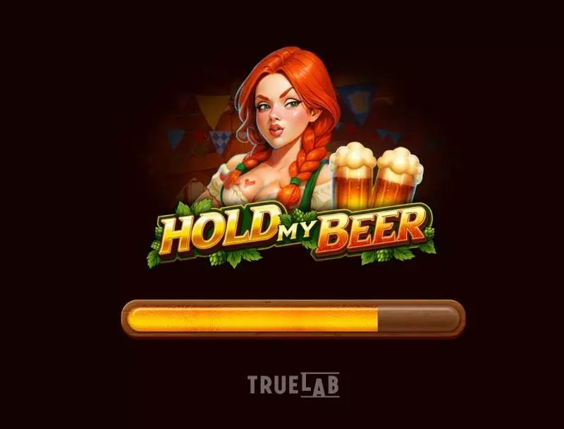 Introduction Screen - Hold My Beer TrueLab Games Slots Game