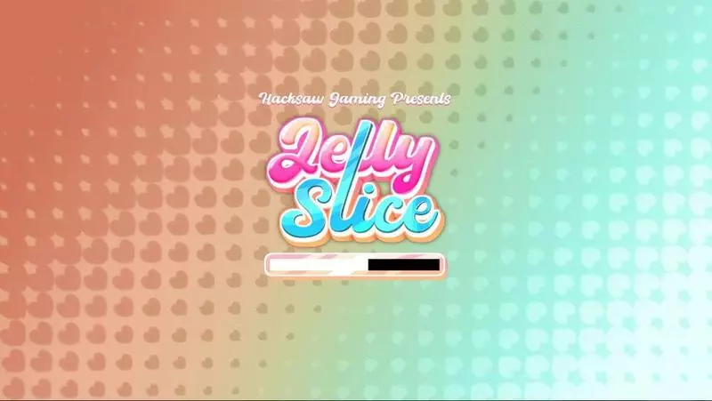 Introduction Screen - Jelly Slice Hacksaw Gaming Slots Game