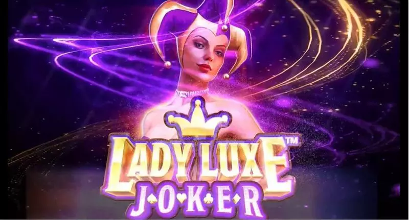 Introduction Screen - Lady Luxe Joker Just For The Win Slots Game