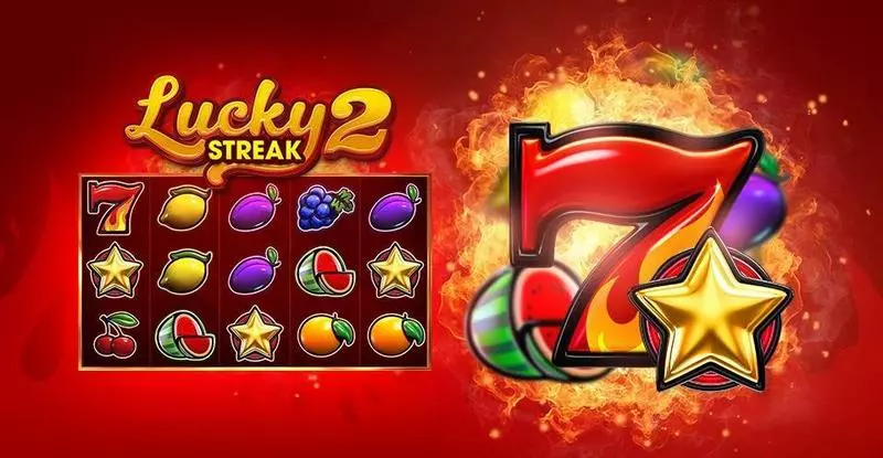  - Lucky Streak 2 Endorphina Slots Game